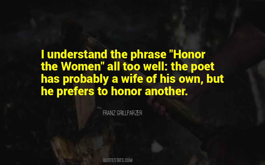 Honor Women Quotes #1343360