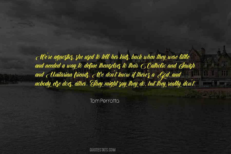 Catholic God Quotes #1319410