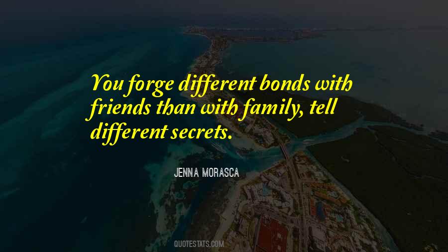 Family Bonds Quotes #1440719