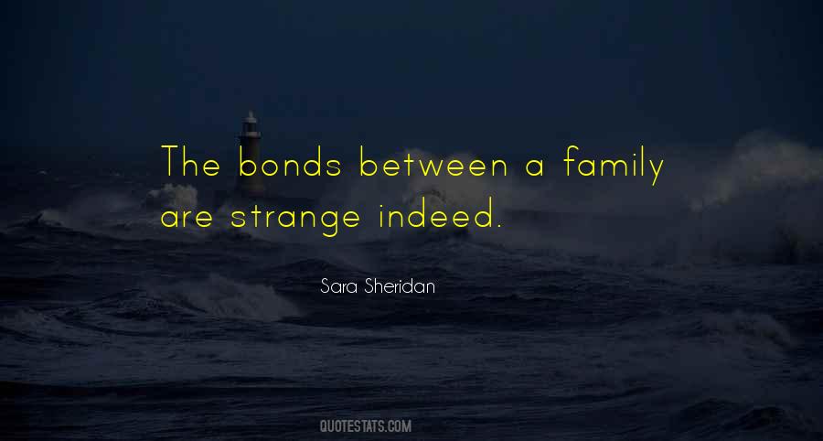 Family Bonds Quotes #1654603