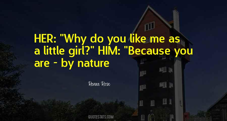 Why Do You Like Me Quotes #1175767