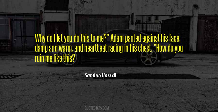 Why Do You Like Me Quotes #1761703