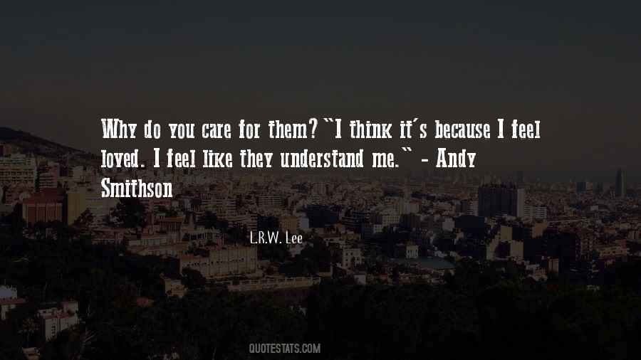Why Do You Like Me Quotes #263832