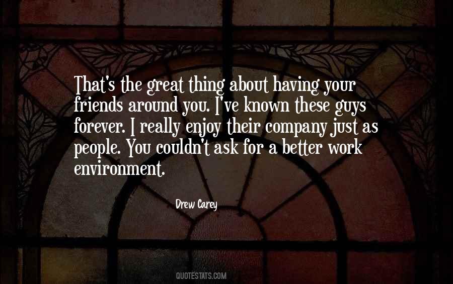 Having Company Quotes #1095933
