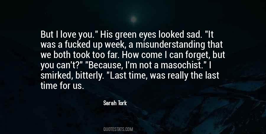 Green Time Quotes #420159