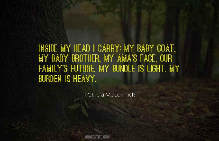 Family Burden Quotes #151383
