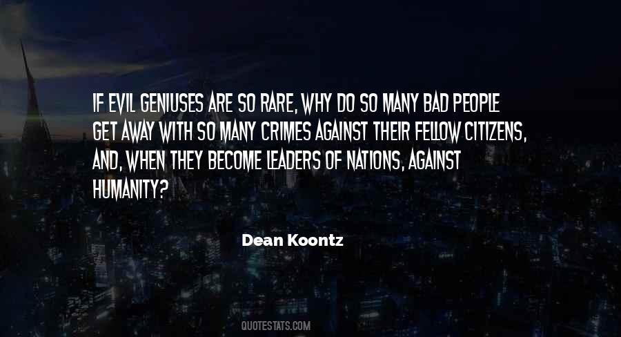 Quotes About Evil And Humanity #1717404