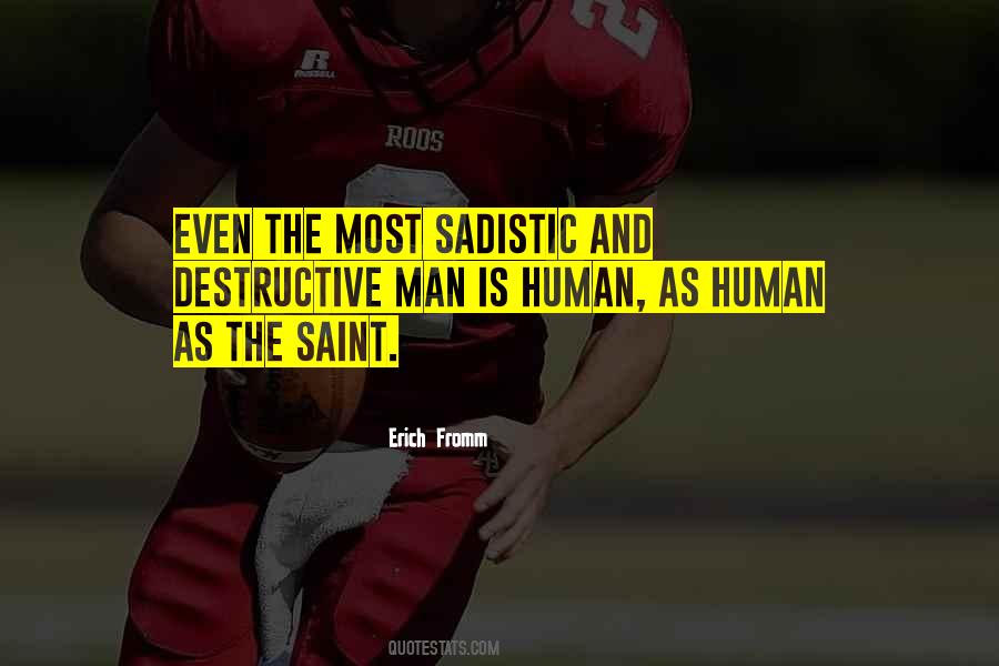 Quotes About Evil And Humanity #370953