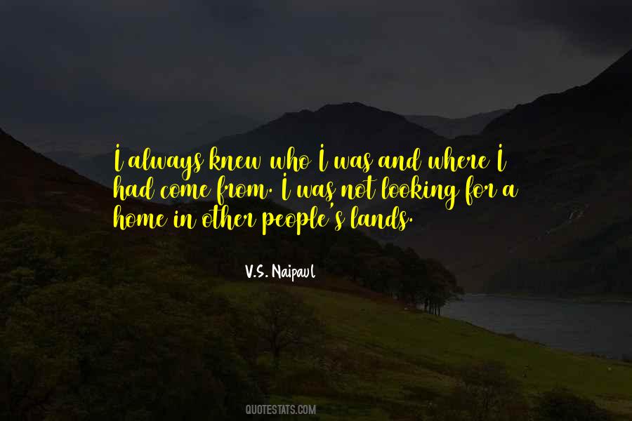 Looking For A Home Quotes #747775