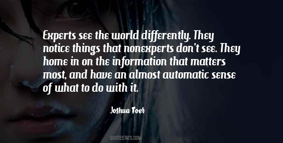 See Things Differently Quotes #1646526