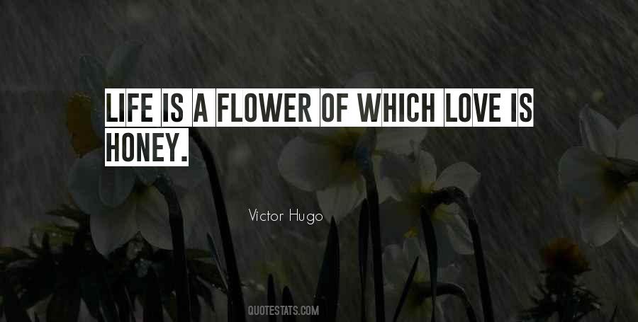 Life Flower Quotes #715102