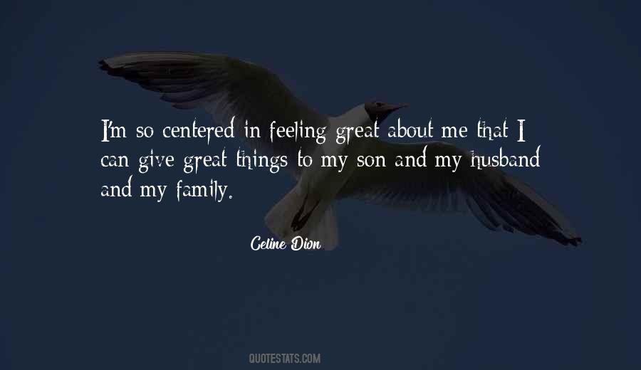 Family Centered Quotes #1537908