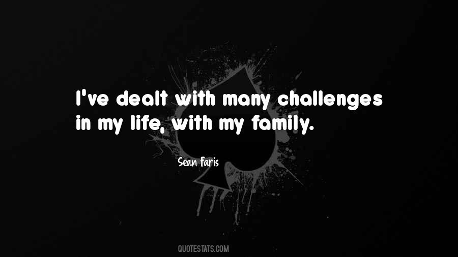 Family Challenges Quotes #632972