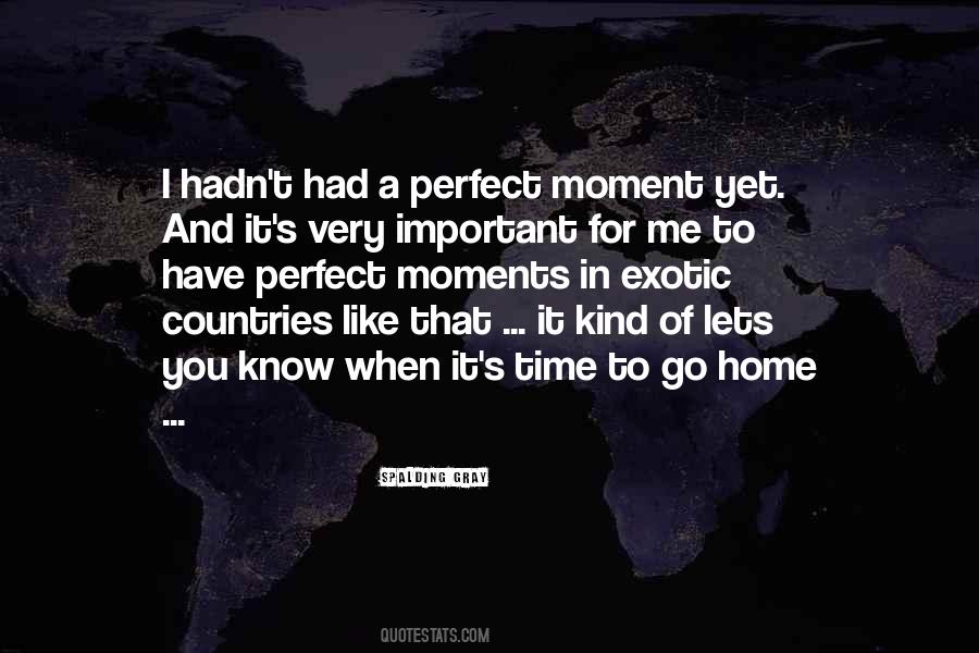 Perfect Home Quotes #1286361
