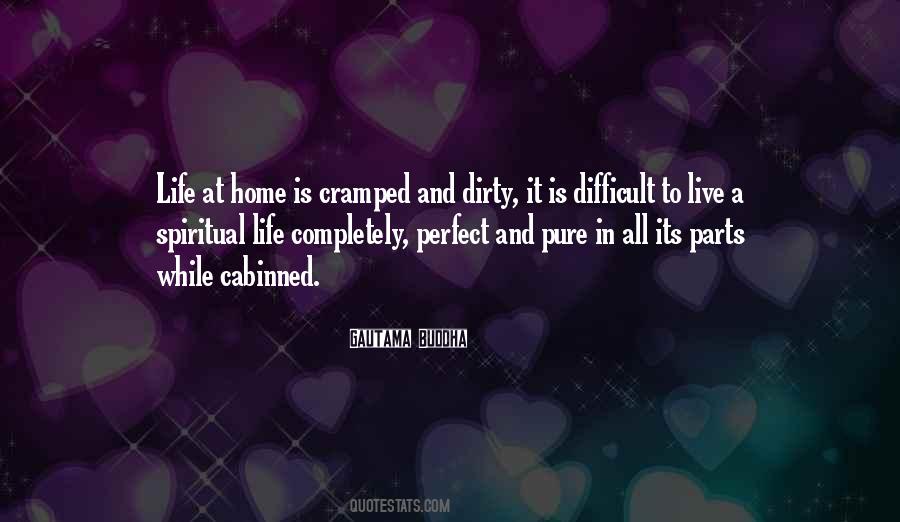 Perfect Home Quotes #1797151