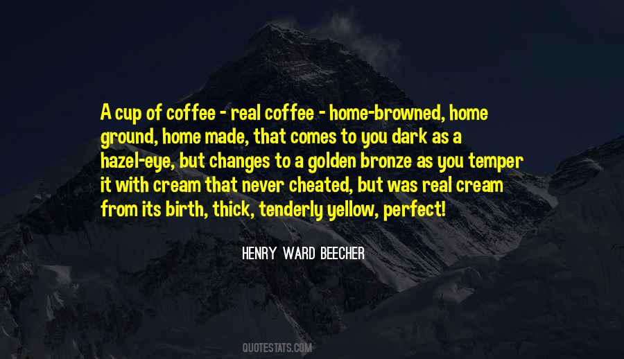 Perfect Home Quotes #344764