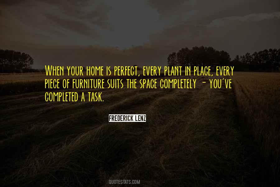Perfect Home Quotes #46290