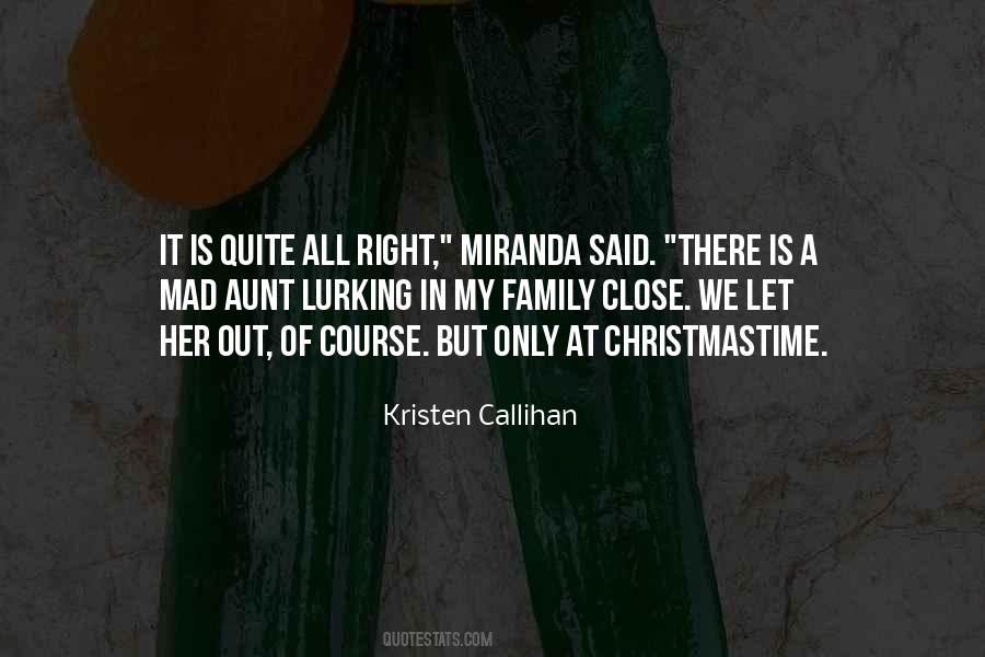 Family Close Quotes #1360326