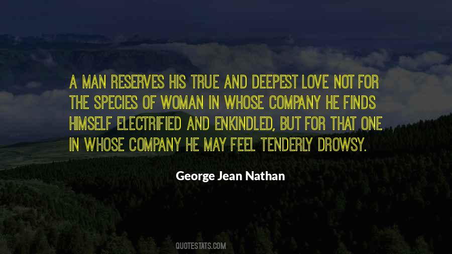 Love One Woman Quotes #267585