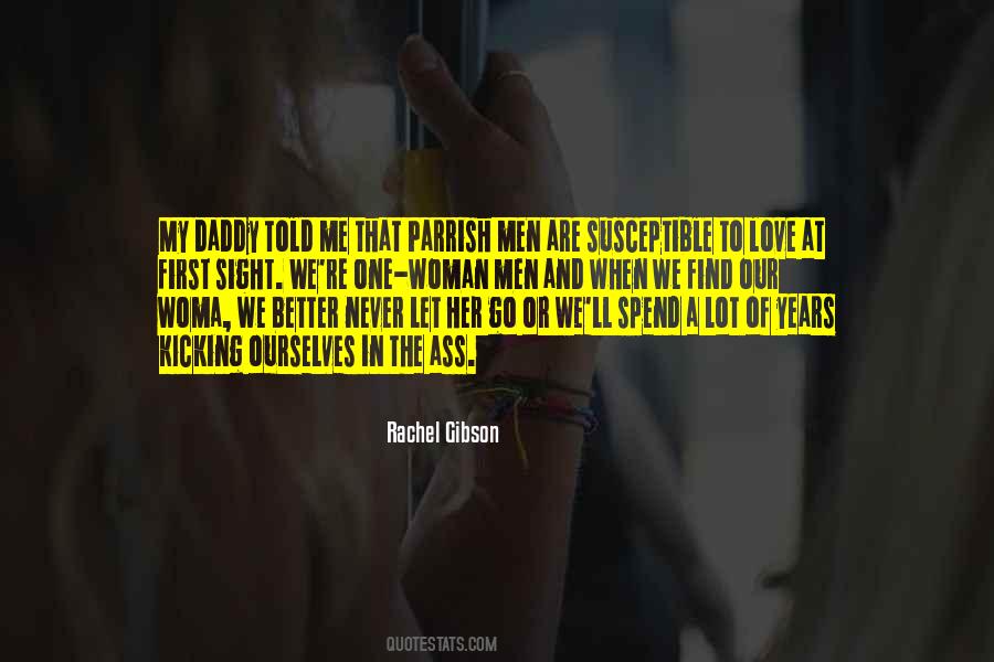 Love One Woman Quotes #517357