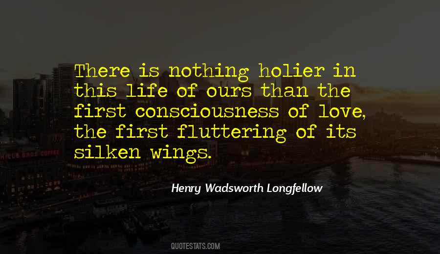 Wings Of Life Quotes #1694723