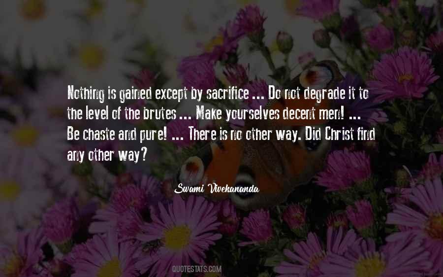 Do Not Sacrifice Quotes #1070457