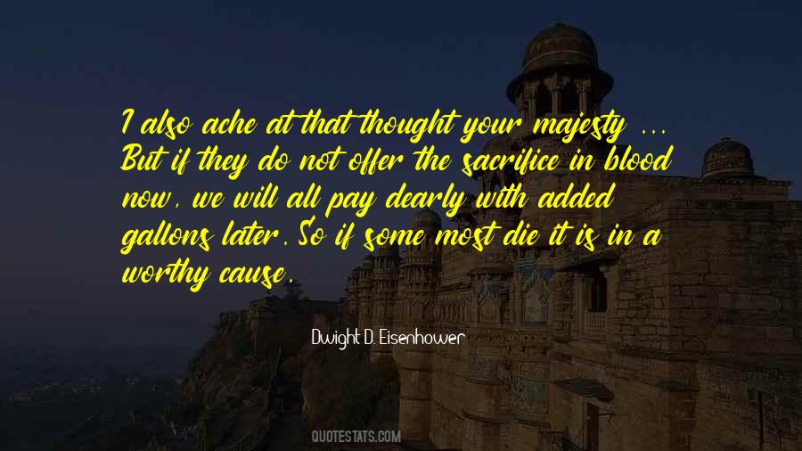 Do Not Sacrifice Quotes #1472652