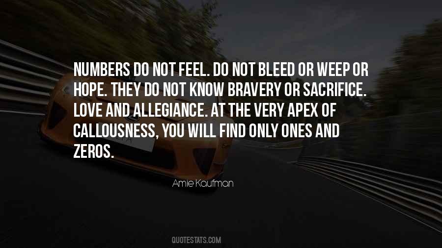 Do Not Sacrifice Quotes #1619547