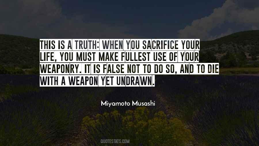 Do Not Sacrifice Quotes #168731