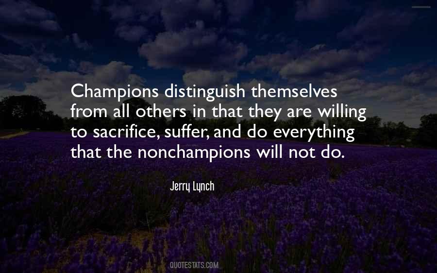 Do Not Sacrifice Quotes #489903