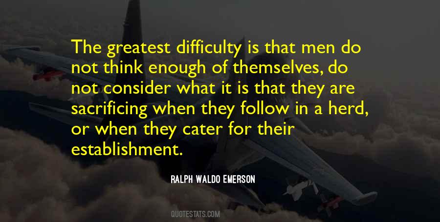 Do Not Sacrifice Quotes #928790