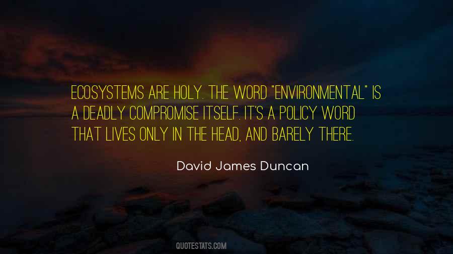 James Duncan Quotes #1293192