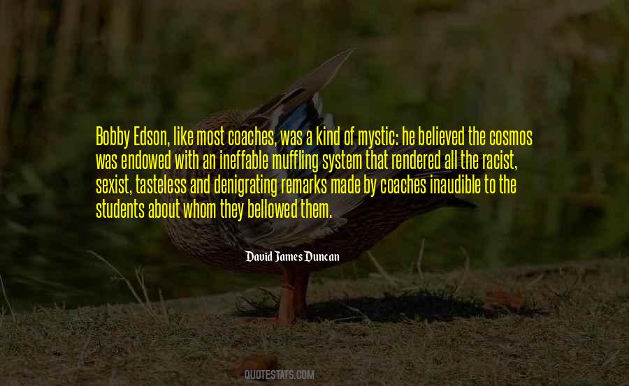 James Duncan Quotes #1336672