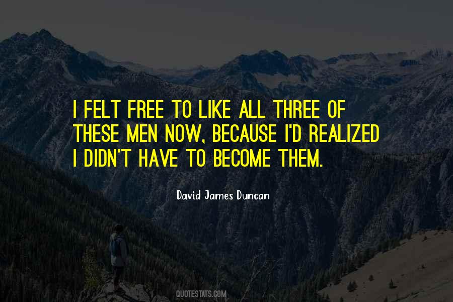 James Duncan Quotes #414856