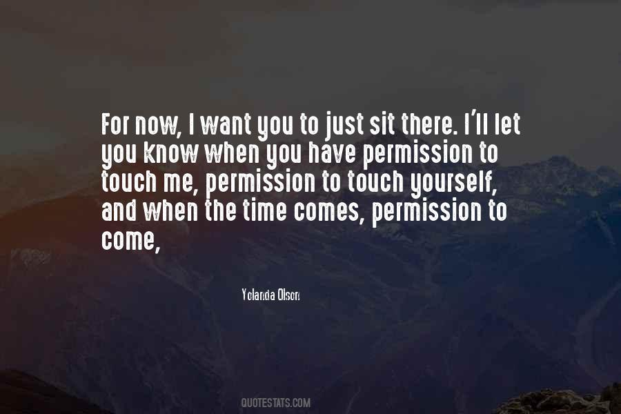 Just Want To Let You Know Quotes #751761