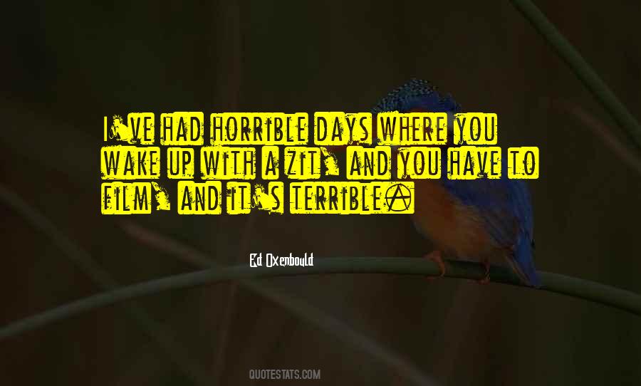 You Wake Up Quotes #1274987