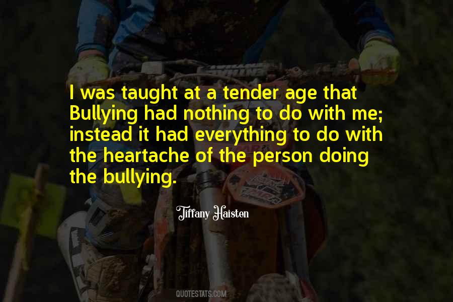 Bullying Me Quotes #810031