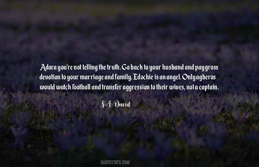 Family Devotion Quotes #1008710