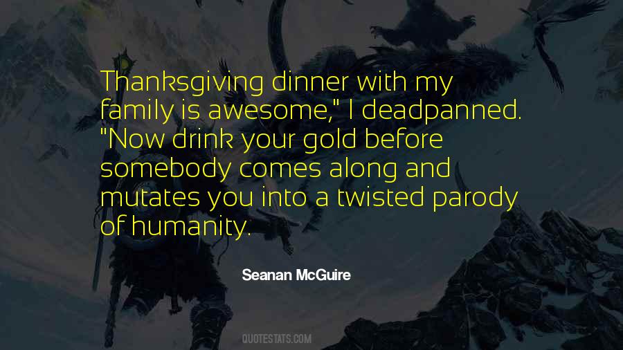 Family Dinner Quotes #313405