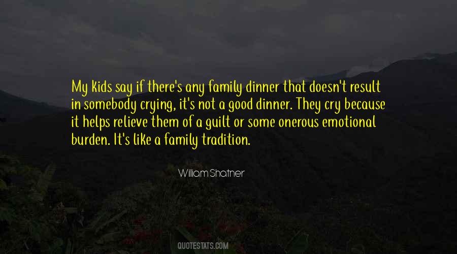 Family Dinner Quotes #694343