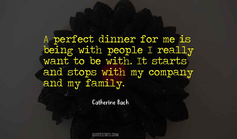Family Dinner Quotes #849995
