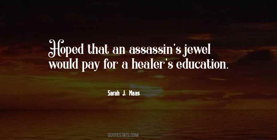 I Am A Healer Quotes #917694