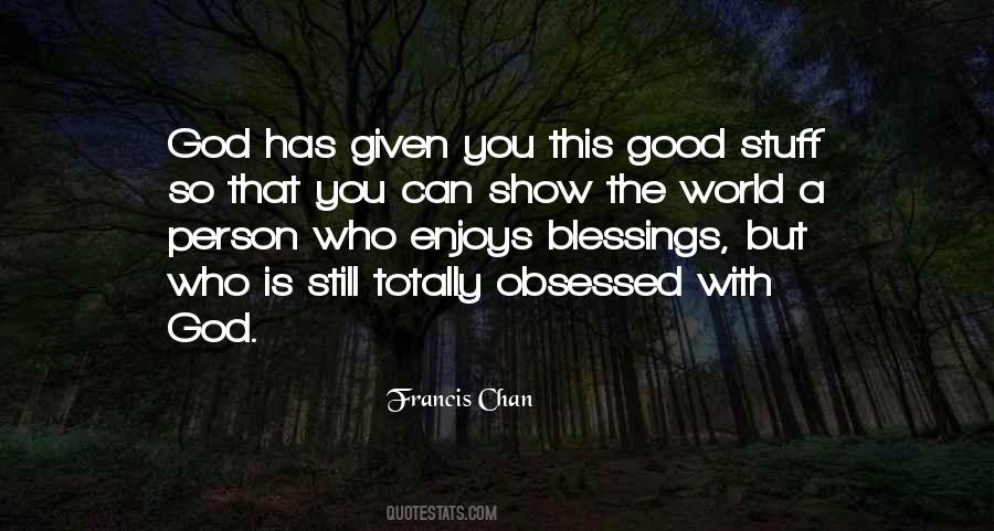 God Is Still Good Quotes #1000979