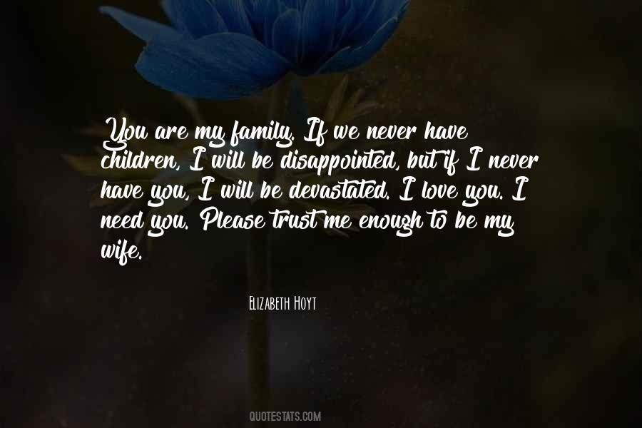 Family Disappointed Quotes #927519