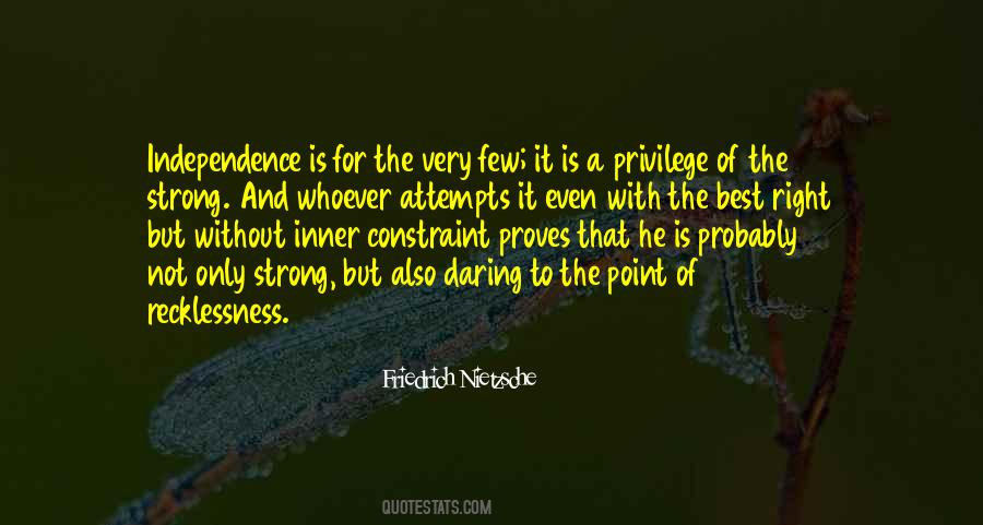 Privilege Not A Right Quotes #1001625