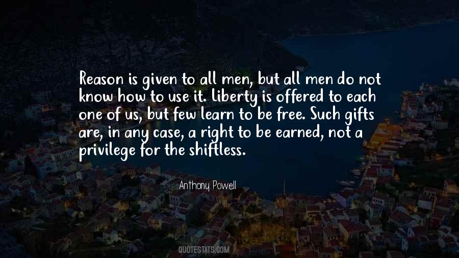 Privilege Not A Right Quotes #1248698
