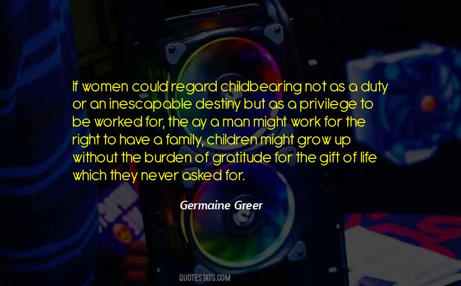Privilege Not A Right Quotes #1286487