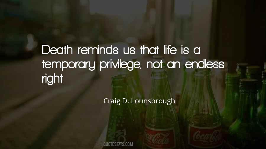 Privilege Not A Right Quotes #637244