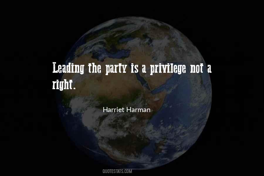 Privilege Not A Right Quotes #831612