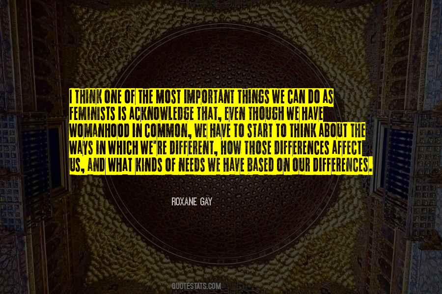 Things We Have In Common Quotes #878492
